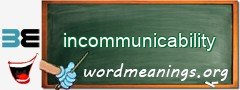 WordMeaning blackboard for incommunicability
